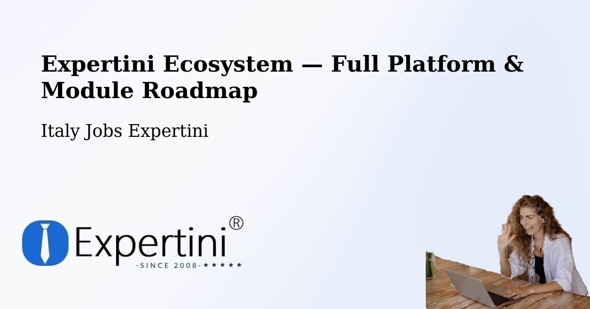 Expertini Ecosystem — Full Platform & Module Roadmap – Caprie