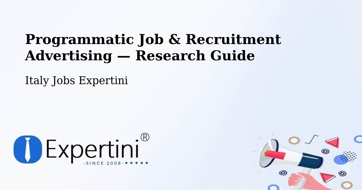 Programmatic Job & Recruitment Advertising — Research Guide – Caprie